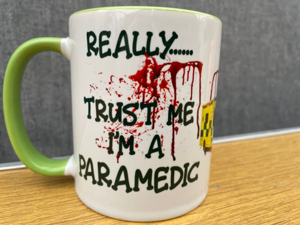 Picture of Really, trust me..... I'm a Paramedic - CERAMIC MUG